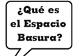 qué es espacio basura